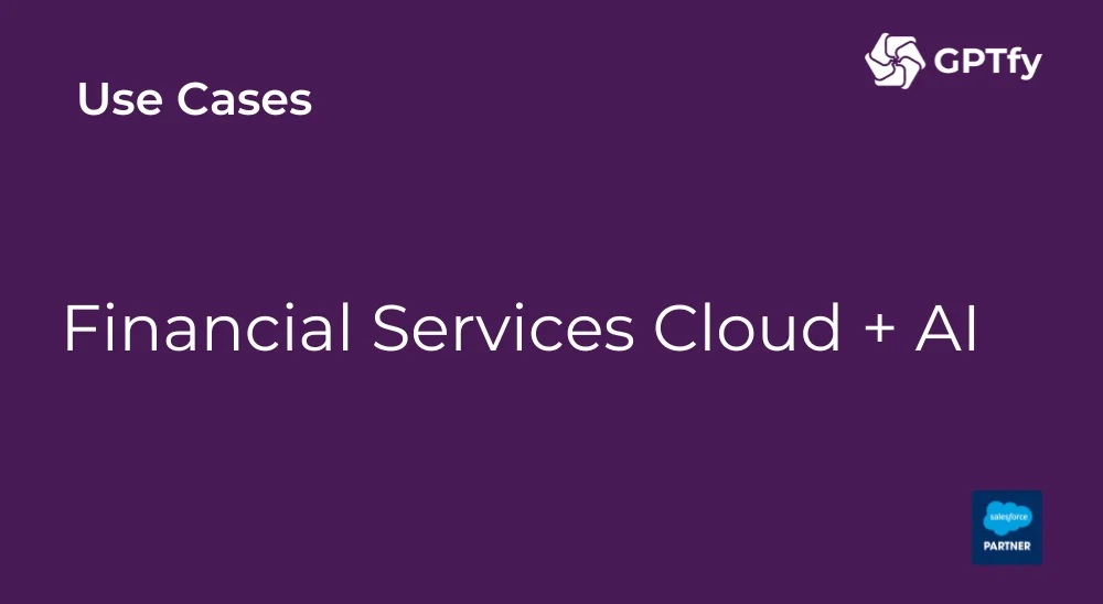 Financial Services Cloud + AI