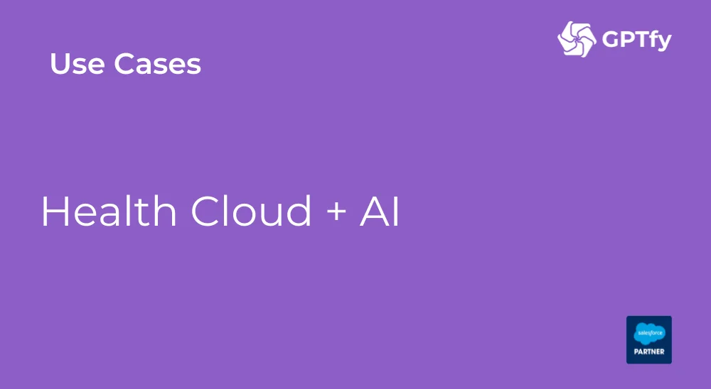 Health Cloud + AI
