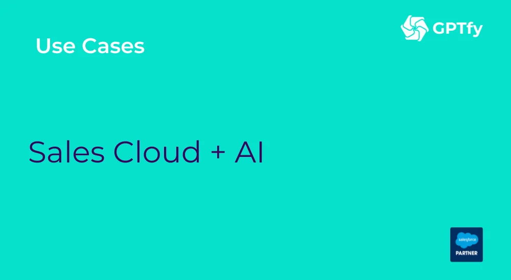 Sales Cloud + AI